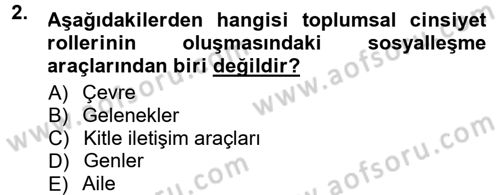 Toplumsal Yaşamda Aile Dersi 2013 - 2014 Yılı Tek Ders Sınav Soruları 2. Soru