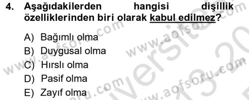 Toplumsal Yaşamda Aile Dersi 2013 - 2014 Yılı Tek Ders Sınav Soruları 4. Soru