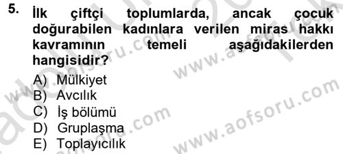 Toplumsal Yaşamda Aile Dersi 2013 - 2014 Yılı Tek Ders Sınav Soruları 5. Soru