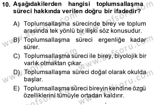 Toplumsal Yaşamda Aile Dersi 2014 - 2015 Yılı (Final) Dönem Sonu Sınav Soruları 10. Soru