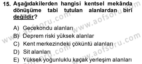Toplumsal Yaşamda Aile Dersi 2014 - 2015 Yılı (Final) Dönem Sonu Sınav Soruları 15. Soru