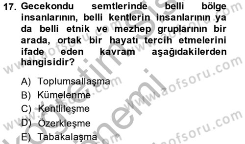 Toplumsal Yaşamda Aile Dersi 2014 - 2015 Yılı (Final) Dönem Sonu Sınav Soruları 17. Soru