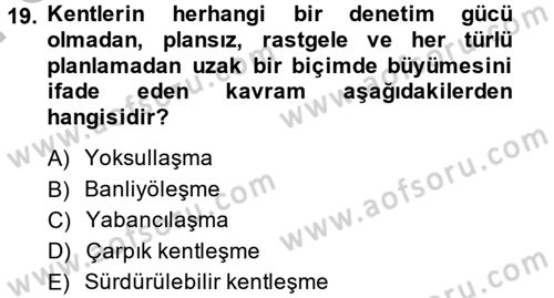 Toplumsal Yaşamda Aile Dersi 2014 - 2015 Yılı (Final) Dönem Sonu Sınav Soruları 19. Soru