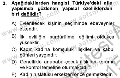 Toplumsal Yaşamda Aile Dersi 2014 - 2015 Yılı (Final) Dönem Sonu Sınav Soruları 3. Soru
