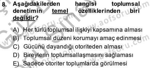 Toplumsal Yaşamda Aile Dersi 2014 - 2015 Yılı (Final) Dönem Sonu Sınav Soruları 8. Soru