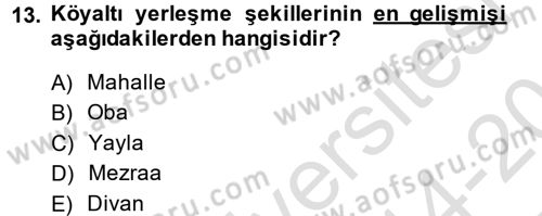 Toplumsal Yaşamda Aile Dersi 2014 - 2015 Yılı Tek Ders Sınav Soruları 13. Soru