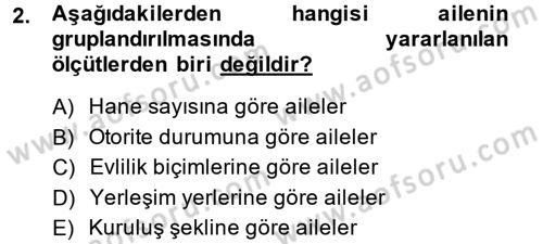 Toplumsal Yaşamda Aile Dersi 2014 - 2015 Yılı Tek Ders Sınav Soruları 2. Soru