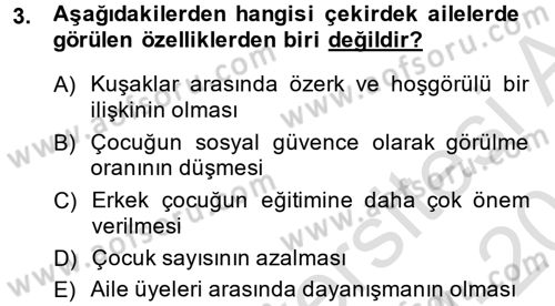 Toplumsal Yaşamda Aile Dersi 2014 - 2015 Yılı Tek Ders Sınav Soruları 3. Soru