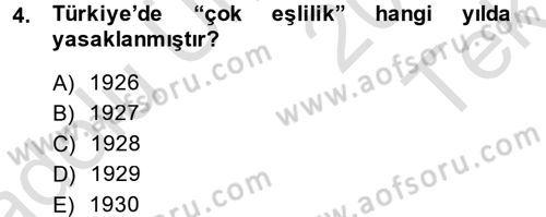 Toplumsal Yaşamda Aile Dersi 2014 - 2015 Yılı Tek Ders Sınav Soruları 4. Soru