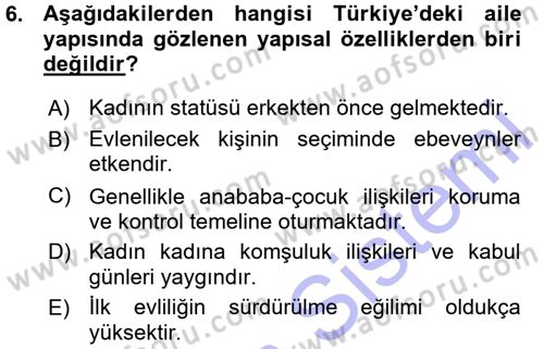 Toplumsal Yaşamda Aile Dersi 2015 - 2016 Yılı (Vize) Ara Sınav Soruları 6. Soru
