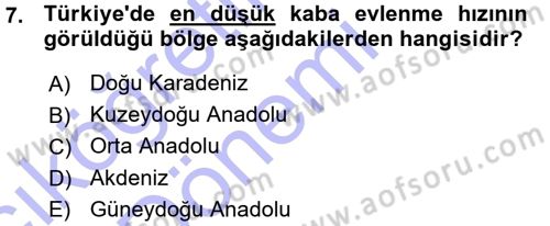 Toplumsal Yaşamda Aile Dersi 2015 - 2016 Yılı (Vize) Ara Sınav Soruları 7. Soru