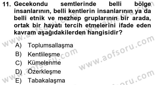 Toplumsal Yaşamda Aile Dersi 2015 - 2016 Yılı (Final) Dönem Sonu Sınav Soruları 11. Soru
