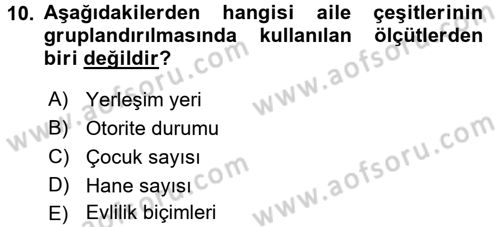 Toplumsal Yaşamda Aile Dersi 2017 - 2018 Yılı (Vize) Ara Sınav Soruları 10. Soru