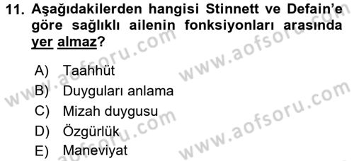 Toplumsal Yaşamda Aile Dersi 2017 - 2018 Yılı (Vize) Ara Sınav Soruları 11. Soru