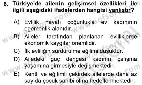 Toplumsal Yaşamda Aile Dersi 2017 - 2018 Yılı (Vize) Ara Sınav Soruları 6. Soru