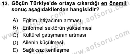 Toplumsal Yaşamda Aile Dersi 2017 - 2018 Yılı (Final) Dönem Sonu Sınav Soruları 13. Soru