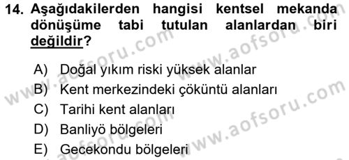 Toplumsal Yaşamda Aile Dersi 2017 - 2018 Yılı (Final) Dönem Sonu Sınav Soruları 14. Soru