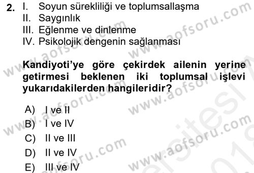Toplumsal Yaşamda Aile Dersi 2017 - 2018 Yılı (Final) Dönem Sonu Sınav Soruları 2. Soru