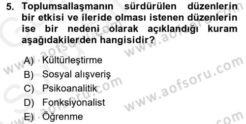 Toplumsal Yaşamda Aile Dersi 2017 - 2018 Yılı (Final) Dönem Sonu Sınav Soruları 5. Soru