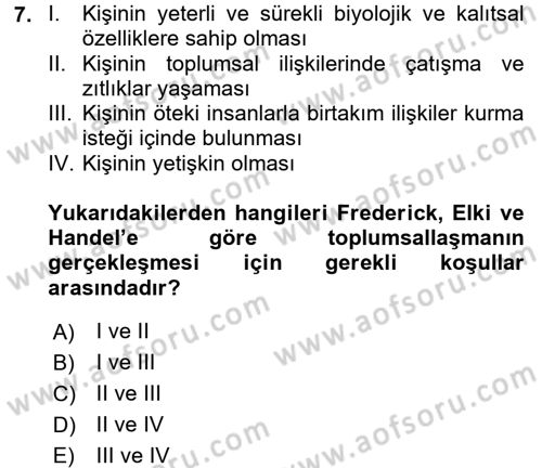 Toplumsal Yaşamda Aile Dersi 2017 - 2018 Yılı (Final) Dönem Sonu Sınav Soruları 7. Soru