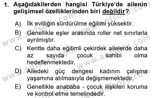 Toplumsal Yaşamda Aile Dersi 2018 - 2019 Yılı (Vize) Ara Sınav Soruları 1. Soru