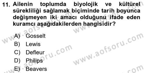 Toplumsal Yaşamda Aile Dersi 2018 - 2019 Yılı (Vize) Ara Sınav Soruları 11. Soru