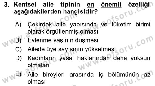 Toplumsal Yaşamda Aile Dersi 2018 - 2019 Yılı (Vize) Ara Sınav Soruları 3. Soru