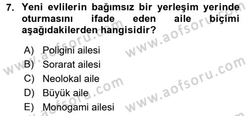 Toplumsal Yaşamda Aile Dersi 2018 - 2019 Yılı (Vize) Ara Sınav Soruları 7. Soru