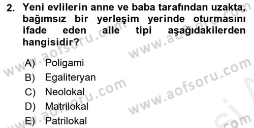 Toplumsal Yaşamda Aile Dersi 2018 - 2019 Yılı (Final) Dönem Sonu Sınav Soruları 2. Soru