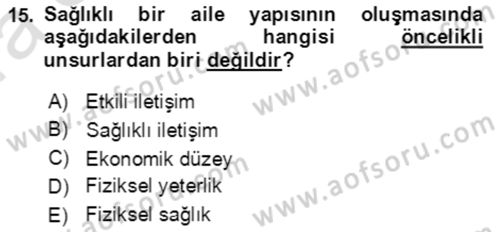 Toplumsal Yaşamda Aile Dersi 2021 - 2022 Yılı (Vize) Ara Sınav Soruları 15. Soru