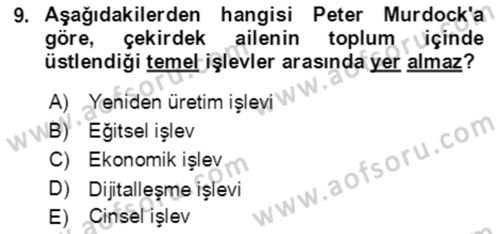 Toplumsal Yaşamda Aile Dersi 2021 - 2022 Yılı (Vize) Ara Sınav Soruları 9. Soru