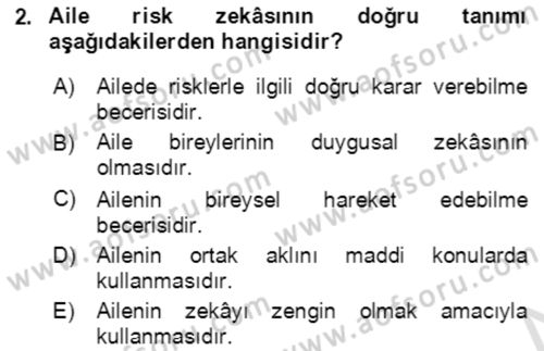Toplumsal Yaşamda Aile Dersi 2021 - 2022 Yılı (Final) Dönem Sonu Sınav Soruları 2. Soru