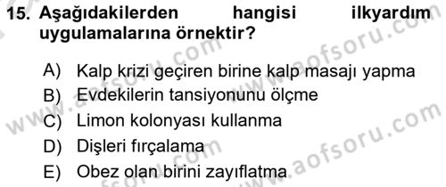 Toplumsal Yaşamda Aile Dersi 2022 - 2023 Yılı (Vize) Ara Sınav Soruları 15. Soru