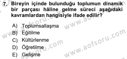 Toplumsal Yaşamda Aile Dersi 2022 - 2023 Yılı (Vize) Ara Sınav Soruları 7. Soru