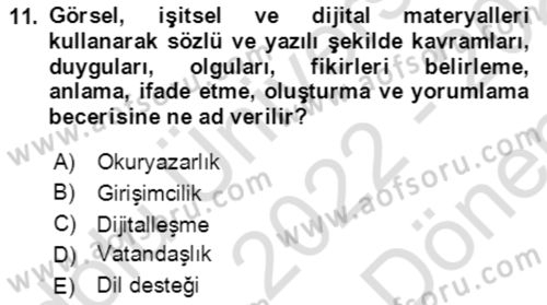Toplumsal Yaşamda Aile Dersi 2022 - 2023 Yılı (Final) Dönem Sonu Sınav Soruları 11. Soru