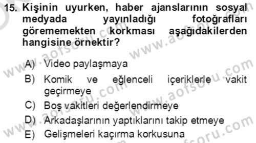 Toplumsal Yaşamda Aile Dersi 2022 - 2023 Yılı Yaz Okulu Sınav Soruları 15. Soru
