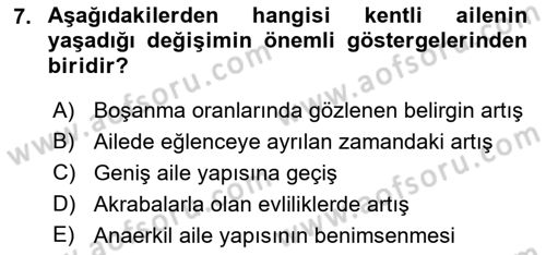 Toplumsal Yaşamda Aile Dersi 2023 - 2024 Yılı (Vize) Ara Sınav Soruları 7. Soru