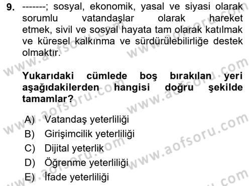 Toplumsal Yaşamda Aile Dersi 2023 - 2024 Yılı (Final) Dönem Sonu Sınav Soruları 9. Soru
