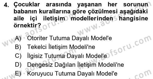 Toplumsal Yaşamda Aile Dersi 2023 - 2024 Yılı Yaz Okulu Sınav Soruları 4. Soru