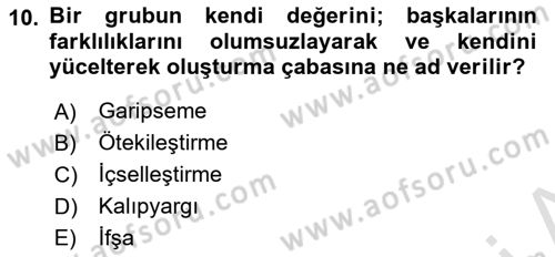Toplumsal Yaşamda Aile Dersi 2024 - 2025 Yılı (Vize) Ara Sınav Soruları 10. Soru
