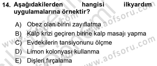 Toplumsal Yaşamda Aile Dersi 2024 - 2025 Yılı (Vize) Ara Sınav Soruları 14. Soru