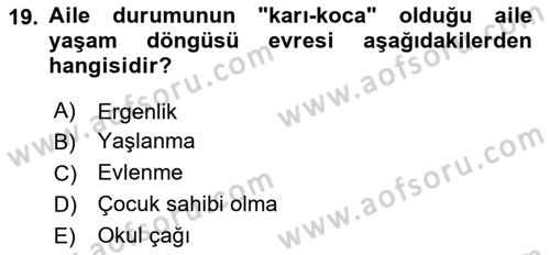 Toplumsal Yaşamda Aile Dersi 2024 - 2025 Yılı (Vize) Ara Sınav Soruları 19. Soru