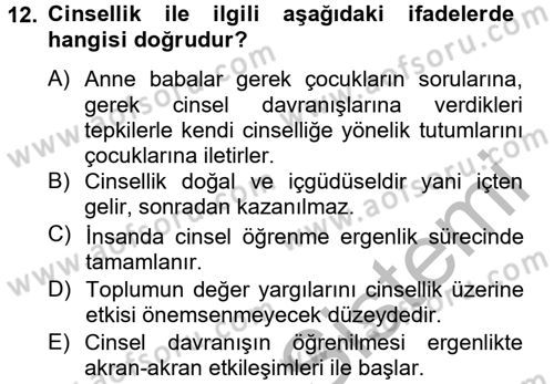 Aile Psikolojisi ve Eğitimi Dersi 2012 - 2013 Yılı (Vize) Ara Sınav Soruları 12. Soru