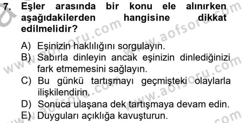 Aile Psikolojisi ve Eğitimi Dersi 2012 - 2013 Yılı (Vize) Ara Sınav Soruları 7. Soru