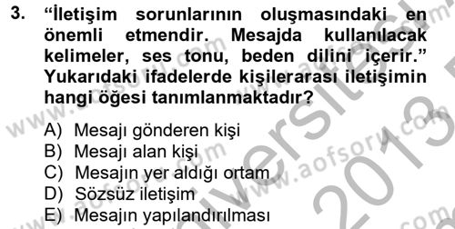 Aile Psikolojisi ve Eğitimi Dersi 2012 - 2013 Yılı (Final) Dönem Sonu Sınav Soruları 3. Soru