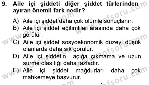 Aile Psikolojisi ve Eğitimi Dersi 2012 - 2013 Yılı (Final) Dönem Sonu Sınav Soruları 9. Soru