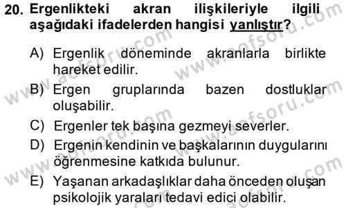 Aile Psikolojisi ve Eğitimi Dersi 2013 - 2014 Yılı (Vize) Ara Sınav Soruları 20. Soru