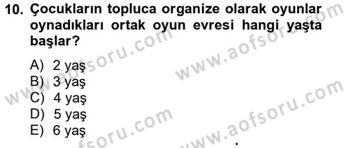 Aile Psikolojisi ve Eğitimi Dersi 2013 - 2014 Yılı Tek Ders Sınav Soruları 10. Soru