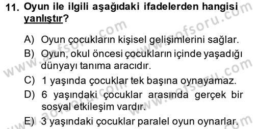 Aile Psikolojisi ve Eğitimi Dersi 2013 - 2014 Yılı Tek Ders Sınav Soruları 11. Soru