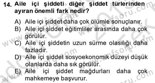 Aile Psikolojisi ve Eğitimi Dersi 2013 - 2014 Yılı Tek Ders Sınav Soruları 14. Soru